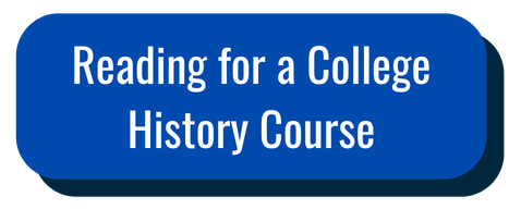 Reading for a College History Course